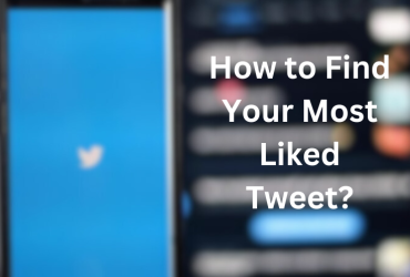 How to Find Your Most Liked Tweet