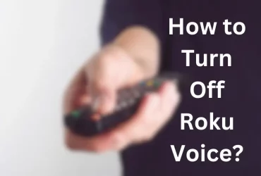 How to Turn Off Roku Voice